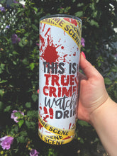 Load image into Gallery viewer, True Crime Tumbler
